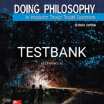 Test Bank for Doing Philosophy 7th Edition by Schick