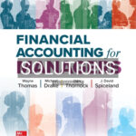 Solutions for Financial Accounting for Managers 1st Edition by Thomas