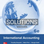 Solutions for International Accounting 6th Edition by Doupnik