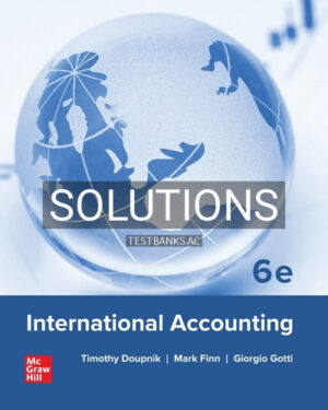 Solutions for International Accounting 6th Edition by Doupnik