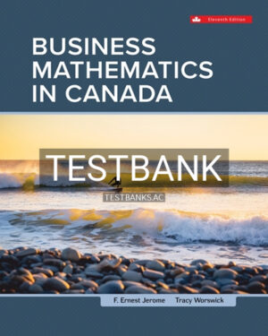Test Bank for Business Mathematics In Canada 11th Edition by Jerome