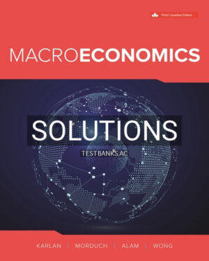Solutions for Macroeconomics 3rd Edition by Karlan