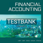 Test Bank for Financial Accounting 8th Edition by Libby