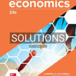 Solutions for Macroeconomics 23rd Edition by McConnel