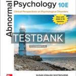 Test Bank for Abnormal Psychology 10th Edition by Whitbourne