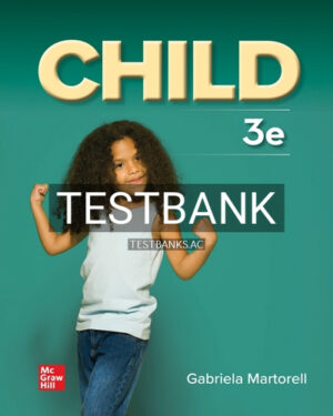 Test Bank for Child 3rd Edition by Martorell