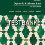 Test Bank for Dynamic Business Law The Essentials 6th Edition by Kubasek