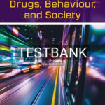 Test Bank for Drugs Behaviour and Society 4th Edition by Hebb