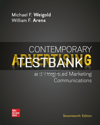 9781266128882-TEST-BANK Test Bank for Contemporary Advertising 17th Edition by Weigold