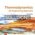 Solutions for Thermodynamics Engineering Approach 10th Edition by Cengel