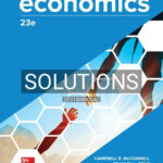 Solutions for Economics 23rd Edition by McConnell