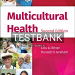 Test Bank for Multicultural Health 2nd Edition by Ritter