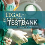 Test Bank for Legal and Ethical Issues for Health Professionals 4th Edition by Pozgar