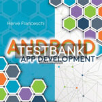 Test Bank for Android App Development 1st Edition by Franceschi