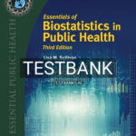 Test Bank for Essentials of Biostatistics in Public Health 3rd Edition by Sullivan