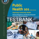Test Bank for Public Health 101 3rd Edition by Riegelman