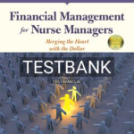 Test Bank for Financial Management for Nurse Managers 4th Edition by Leger