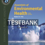Test Bank for Essentials of Environmental Health 3rd Edition by Friis