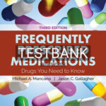 Test Bank for Frequently Prescribed Medications 3rd Edition by Mancano