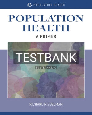 Test Bank for Population Health 1st Edition by Riegelman