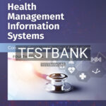 Test Bank for Adaptive Health Management Information Systems 4th Edition by Tan