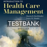 Test Bank for Introduction to Health Care Management 4th Edition by Buchbinder