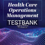Test Bank for Health Care Operations Management 3rd Edition by Langabeer