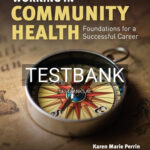Test Bank for Working in Community Health 1st Edition by Perrin