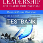 Test Bank for Leadership for Health Professionals: Theory