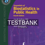 Test Bank for Essentials of Biostatistics in Public Health 4th Edition by Sullivan