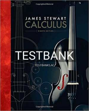 Test Bank for Calculus 8th Edition by Stewart