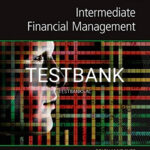 Test Bank for Intermediate Financial Management 12th Edition by Brigham