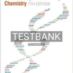 Test Bank for General Organic and Biological Chemistry 7th Edition by Stoker