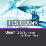 Test Bank for Quantitative Methods for Business 13th Edition by Anderson