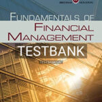 Test Bank for Fundamentals of Financial Management 14th Edition by Brigham