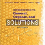 Solutions for Introduction to General Organic and Biochemistry 11th Edition by Bettelheim