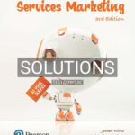 Solutions for Essentials of Services Marketing 3rd Edition by Wirtz