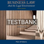 Test Bank for Essentials of Business Law and the Legal Environment 12th Edition by Mann
