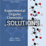 Solutions for Experimental Organic Chemistry A Miniscale and Microscale Approach 6th Edition by Gilbert