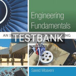 Test Bank for Engineering Fundamentals An Introduction to Engineering 5th Edition by Saeed Moaveni