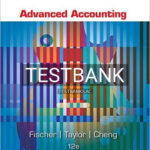 Test Bank for Advanced Accounting 12th Edition by Fischer