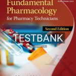 Test Bank for Fundamental Pharmacology for Pharmacy Technicians 2nd Edition by Moini