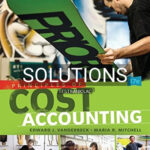 Solutions for Principles of Cost Accounting 17th Edition by Vanderbeck
