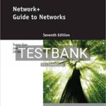 Test Bank for Network+ Guide to Networks 7th Edition by West
