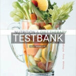 Test Bank for Nutrition and Diet Therapy 9th Edition by DeBruyne