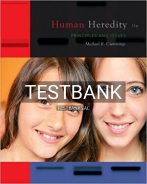 Test Bank for Human Heredity Principles and Issues 11th Edition by Cummings