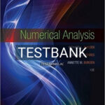 Test Bank for Numerical Analysis 10th Edition by Burden
