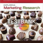 Test Bank for Exploring Marketing Research 11th Edition by Babin