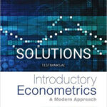 Solutions for Introductory Econometrics A Modern Approach 6th Edition by Wooldridge