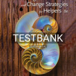 Test Bank for Interviewing and Change Strategies for Helpers 8th Edition by Cormier